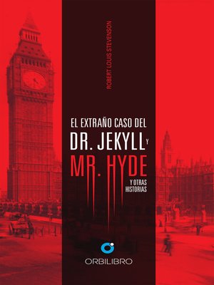 cover image of El extraño caso de Dr. Jeckyll y Mr. Hyde